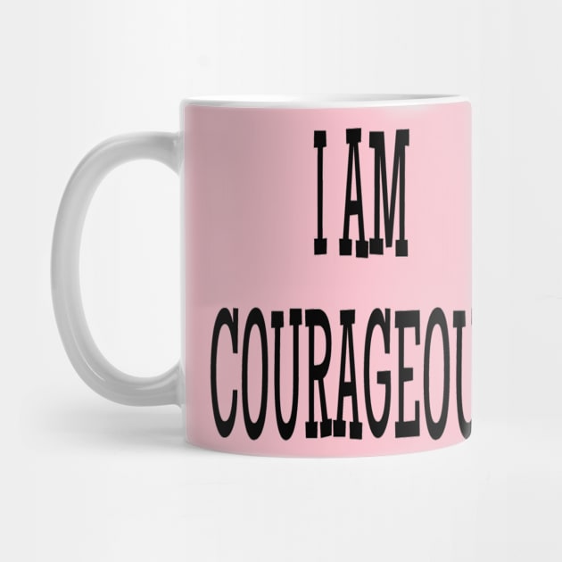 I am courageous by Kapow Comics